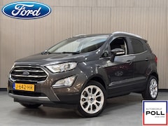 Ford EcoSport - 125pk Titanium-X Half Leer Navigatie Climat Cruise Control Privacy Glass 1e eigenaar 25.00