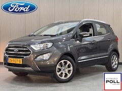 Ford EcoSport - 125pk Titanium Automaat Navi Camera Trekhaak Winter Parking Dodehoek pack All Season Bande