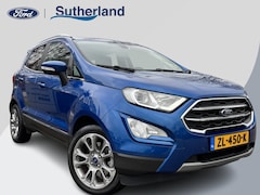 Ford EcoSport - 1.0 EcoBoost Titanium 125pk | Trekhaak | Winter Pack | Navigatie | Camera | 17 inch | Dode