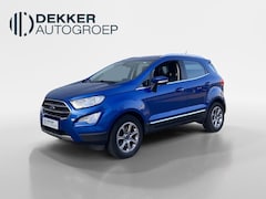 Ford EcoSport - 1.0 EcoBoost 125 pk Titanium Automaat - Apple Carplay/Android Auto - Achteruitrijcamera