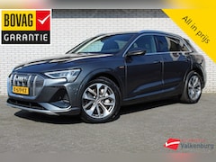 Audi e-tron - 50 quattro S Edition | Panodak | Camera | Stoelverw. | Elektrische A-klep | Climate | Carp