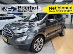 Ford EcoSport - EcoBoost 125PK Titanium Trekhaak I Camera I Open dak I B&O I Dodehoek indicator
