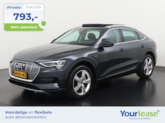 Audi e-tron Sportback - 55 quattro Advanced 95 kWh | All-in 793, - Private Lease | Direct uit voorraad