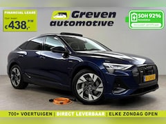 Audi e-tron Sportback - 50 Quattro S-Line 71 kWh | SOH 92% | Snelladen | Pano | Memory | Virtual | Camera | Adap.