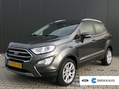Ford EcoSport - 1.0 EcoBoost Titanium | Airco (automatisch) | Apple Carplay/Android Auto|telefoonintegrati
