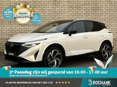 Nissan Qashqai - 1.5 e-Power Tekna Plus | Panoramadak | Stoel + Stuurverwarming | 360° Camera | Apple CarPl