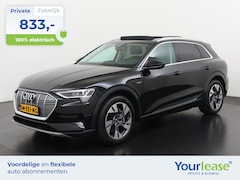 Audi e-tron - 55 quattro Advanced edition Plus 95 kWh | All-in 833, - Private Lease | Direct uit voorraa