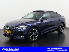 Audi e-tron Sportback - 55 quattro S edition 95 kWh | 92% SOH | Panoramadak | Trekhaak | Bang&Olufsen | Zondag Ope