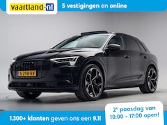 Audi e-tron - 55 Quattro S edition 95 kWh [ Panoramadak B&O 360°-camera Head-up ]