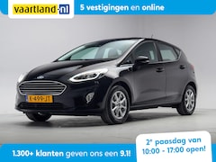 Ford Fiesta - 1.0 EcoBoost 95pk Titanium 5-drs [ Climate Apple/Android Sportstoelen ]