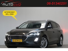 Ford Focus Wagon - 1.5 EcoBlue Titanium Business AUTOMAAT LED B & O CLIMA ST. VERW. APPLE NAVI CAMERA TREKHAA
