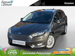 Ford Focus Wagon - 1.5 Titanium 150PK Automaat | El. Trekhaak | Half Leder | BLIS | Camera | Navigatie | Stoe