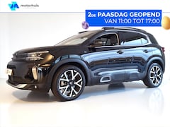 Citroën C5 Aircross - 1.6 Hybrid 225pk Shine AUTOMAAT NAVI CAMERA LED STOELV