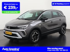 Opel Crossland - 1.2 Turbo Elegance Ultimate | Leder/Alcantara | Camera | Dodehoek | Zondag Open