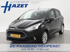 Ford B-Max - 1.0 E.B. TITANIUM + TREKHAAK | COMFORTSTOELEN | PANO | STOELVERW. | KEYLESS | NAVIGATIE