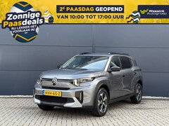 Citroën Ë-C3 Aircross - EV 44kWh 113pk Max | Navigatie | Carplay/Android auto | Camera | Climate control | 17 inch