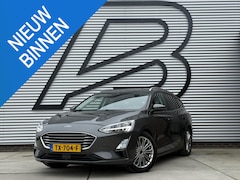 Ford Focus Wagon - 1.0 EcoBoost Titanium Business 2e Eigenaar|Navi|Trekhaak|Camera|B&O Sound System|Clima|Cru