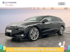 Audi A6 Avant e-tron - S edition e-tron 83 kWh 210 kW / 286 PK Avant Elek
