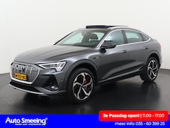 Audi e-tron Sportback - 55 quattro S-Line 95 kWh | SOH 94% | Head Up | Matrix LED | Panoramadak | Zondag Open