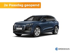 Audi Q6 e-tron - S edition performance 100 kWh 306PK | Panorama Dak | B&O Incl. hoofdsteunspeakers | Luchtv