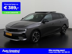 Opel Astra Sports Tourer - 1.2 GS 130PK Automaat | Trekhaak | Schuifdak | Elek. Achterklep | Stuur & Stoel Verwarming