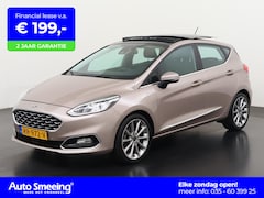 Ford Fiesta - 1.0 EcoBoost Vignale | Panoramadak | Stoel/Stuurverwarming | Camera | Zondag Open