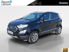 Ford EcoSport - 1.0 EcoBoost Titanium | Navigatie | Trekhaak | Achteruit rij camera | Lichtmetalen velgen