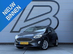 Ford Fiesta - 1.0 EcoBoost Titanium 1e Eigenaar|Navi|Schuifdak|Camera|Clima|Cruise|B&O Sound System|N.A.