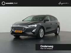 Ford Focus Wagon - 1.5 EcoBoost Titanium Business | Trekhaak | Panoramadak | Winterpakket | AGR Stoelen | Ful