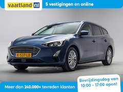 Ford Focus - 1.0 EcoBoost Titanium X Business Aut. [ Navi B&O Adapt.cruise Digi-dash ]