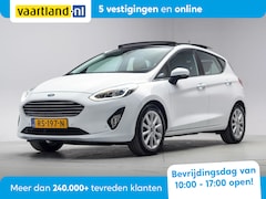 Ford Fiesta - 1.0 EcoBoost 100pk Titanium 5-drs [ Panorama Climate Camera ]
