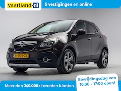 Opel Mokka - 1.4t Cosmo Aut [ Xenon Trekhaak Stoelverwarming ]