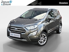 Ford EcoSport - 1.0 EcoBoost Titanium 125PK NL auto | Lage kmstand | Camera | Trekhaak | Navigatie | Winte