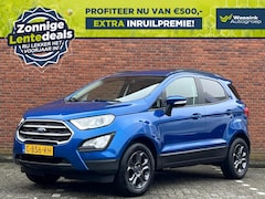 Ford EcoSport - 1.0 EcoBoost 125pk Trend Ultimate | LENTEDEALS I Airconditioning | Parkeersensoren | Navig