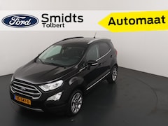 Ford EcoSport - EcoBoost 125 pkTitanium AUTOMAAT | Winter Pack | Camera | Navi | Clima | Cruise | Hoogzitt