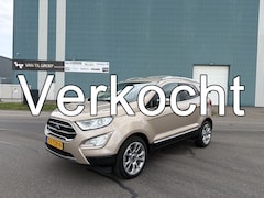 Ford EcoSport - 1.0i EcoBoost Titanium 6-Bak 126 PK. Prachtige auto van de tweede eigenaar