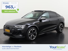 Audi e-tron Sportback - S quattro 95 kWh | All-in 963, - Private Lease | Direct uit voorraad