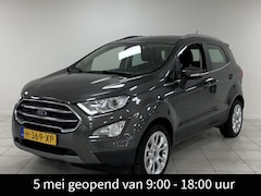 Ford EcoSport - 1.0 EcoBoost Titanium APPLE CARPLAY | PARKEERSENSOREN ACHTER | CLIMATE CONTROL | STOEL/STU