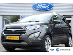Ford EcoSport - 1.0 EcoBoost Titanium | Airco (automatisch) | Apple Carplay/Android Auto|telefoonintegrati