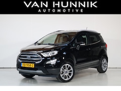 Ford EcoSport - 1.0 EcoBoost Titanium | Cam | B&O | Stoel+Stuur Verw | Keyless | Trekhaak