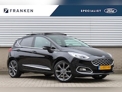 Ford Fiesta - 1.0 EcoBoost 125PK Vignale | Panoramadak | Adaptieve cruise | BLIS | B&O | Camera |