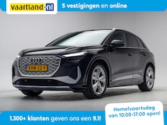 Audi Q4 e-tron - 40 S edition 77 kWh 3-fase [ LED Head-up Virtual Sportstoelen ]