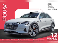 Audi e-tron - 55 408pk quattro Advanced Pro Line Plus 95 kWh | SoH 98% | Panoramadak | Virtual Mirrors