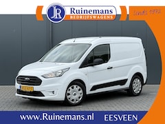 Ford Transit Connect - 1.5 EcoBlue 100 PK AUTOMAAT / L1H1 / TREKHAAK / 3-ZITS / CAMERA / AIRCO / CRUISE / NAVI