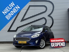 Ford Fiesta - 1.0 EcoBoost Titanium Navi|Camera|Clima|Cruise|B&O Sound System|Carplay|N.A.P|Nieuwe APK b