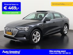 Audi e-tron Sportback - 55 quattro Advanced 95 kWh | SOH 95% | Panoramadak | Zondag Open