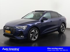 Audi e-tron Sportback - 55 quattro S-Line 95 kWh | SOH 95% | Panoramadak | Valcona Leder | Head Up | Zondag Open