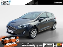 Ford Fiesta - 1.0 EcoBoost Titanium | Dealeronderhouden | Stoel- stuur en voorruitverwarming | Navigatie