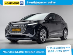 Audi Q4 e-tron - 40 S edition 77 kWh 3-fase [ LED Head-up Virtual Sportstoelen ]