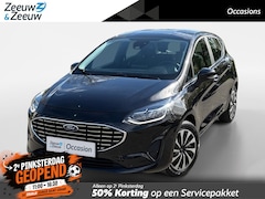 Ford Fiesta - 1.0 EcoBoost Hybrid Titanium 125PK | 1e Eigenaar | NL-Auto | Apple Carplay / Android Auto